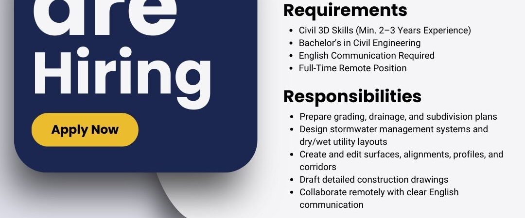 Job Opening: Remote Civil 3D Modeler (Full-Time)